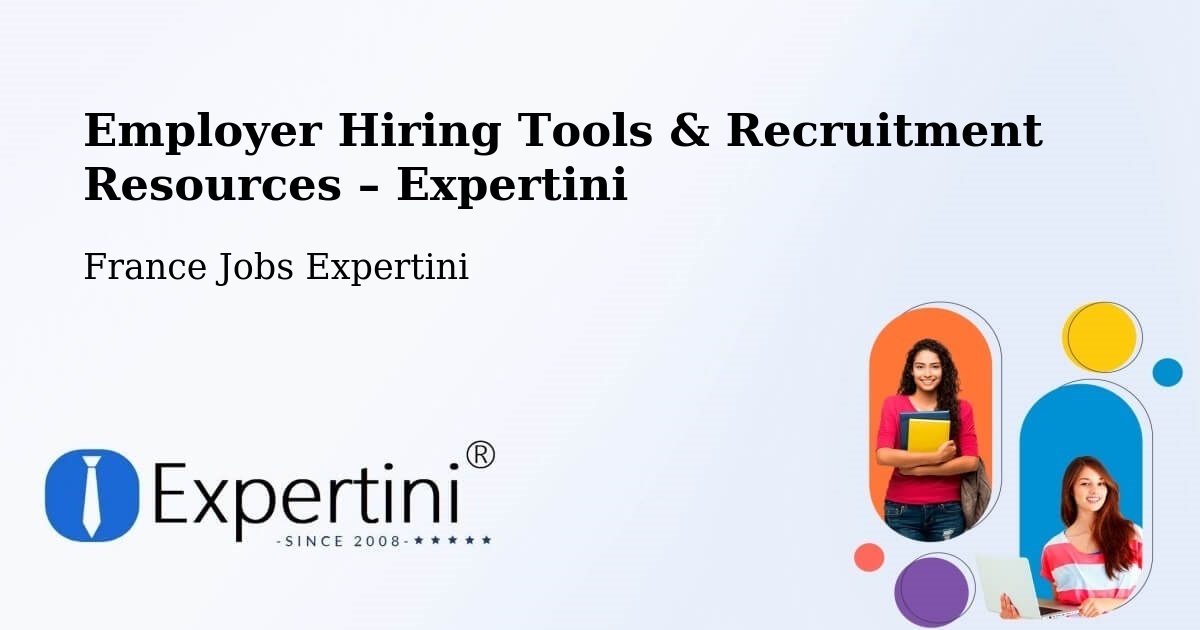 Employer Hiring Tools & Recruitment Resources – Corenc - Corenc, France Jobs Expertini