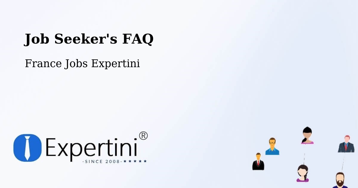 Job Seeker FAQ – Corenc - France Jobs Expertini
