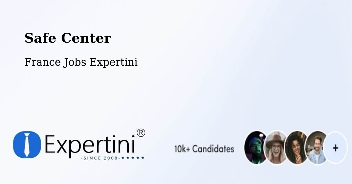 Safety Center – Corenc - France Jobs Expertini